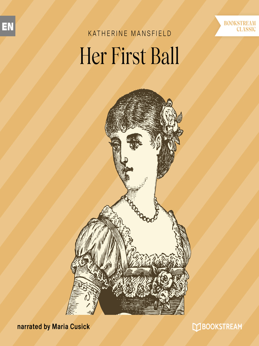 Title details for Her First Ball by Katherine Mansfield - Wait list
